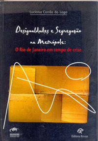 Desigualdades e segregação na metropole
