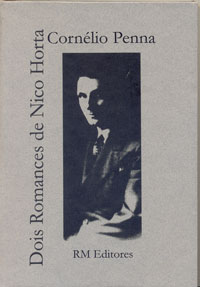 Dois romances de Nico Horta