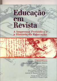 Educação em revista, a impresnssa periódica e a história da educação