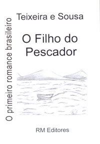 O filho do pescador - Primeiro romance brasileiro