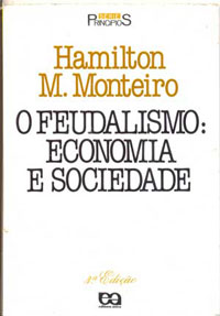 O feudalismo: economia e sociedade