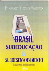 Brasil subeducação e subdesenvolvimento