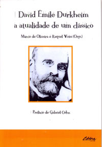 David Émile Durkheim - a atualidade de um clássico
