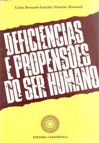 Deficiências e propensões do ser humano