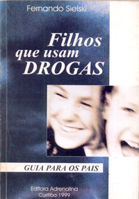 Filhos que usam drogas