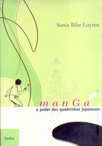Manga - o poder dos quadrinhos japoneses