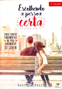 Escolhendo a pessoa certa