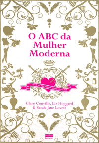 O abc da mulher moderna