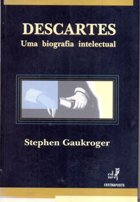 Descartes uma biografia intelectual