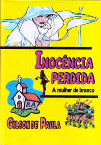 Inocência perdida a mulher de branco