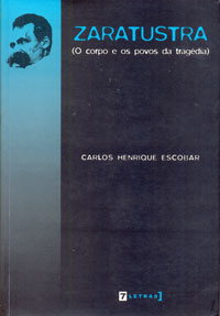 Zaratustra o corpo e os povos da tragédia