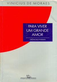 Para viver um grande amor