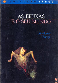 As bruxas e o seu mundo