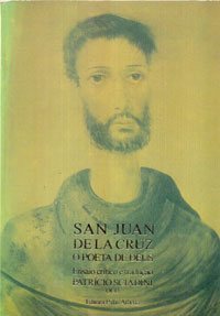 San Juan de la cruz o poeta de Deus