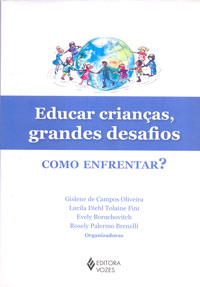 Educar crianças grandes desafios
