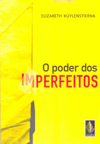 O poder dos imperfeitos