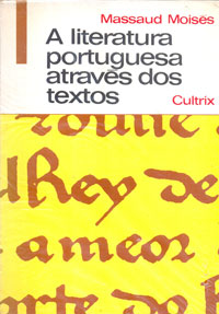 A literatura portuguesa através dos textos