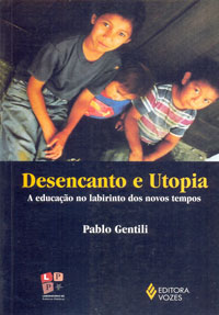 Desencanto e utopia