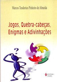 Jogos quebra cabeças enigmas e adivinhações