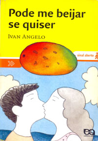 Pode me beijar se quiser