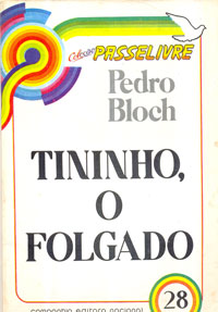 Tininho o folgado