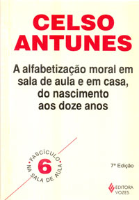 A alfabetização moral em sala de aula e em casa do nascimento aos doze anos