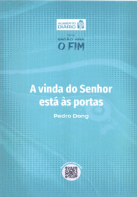 A vinda so senhor está às portas