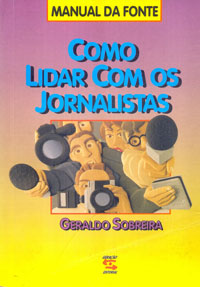 Como lidar com os jornalistas