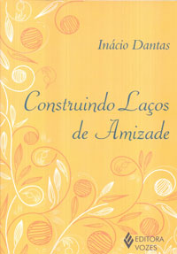 Construindo laços de amizade