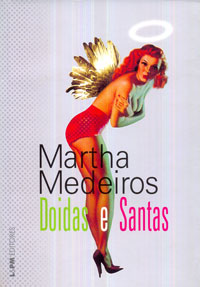 Doidas e santas