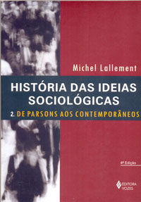 História das ideias sociológicas