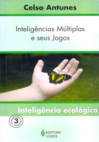 Inteligências múltiplas e seus jogos (Inteligêcia ecológica)