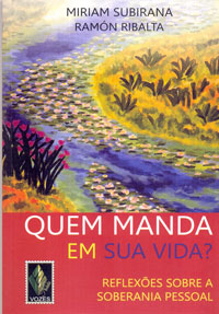 Quem manda em sua vida?