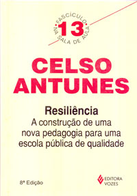 Resiliência a construção de uma nova pedagogia para uma escola pública de qualidade