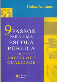 9 passos para uma escola pública de excelente qualidade