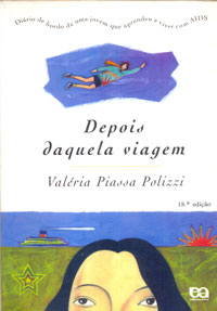 Depois daquela viagem