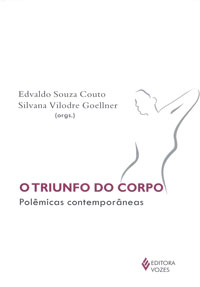 O triunfo do corpo
