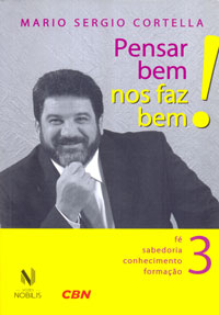 Pensar bem nos faz bem! Vol 3