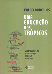Uma educação nos trópicos