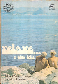 Relaxe e viva feliz