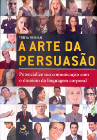 A arte da persuasão