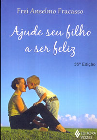 Ajude seu filho a ser feliz
