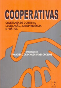 Cooperativas coletânea de doutrina, legislação, jurisprudência e prática