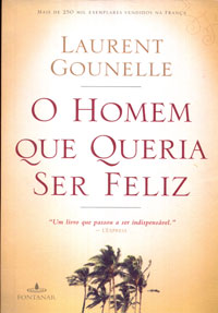 O homem que queria ser feliz