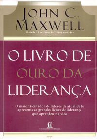 O livro de ouro da liderança