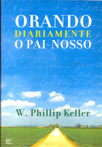 Orando diariamente o Pai-Nosso