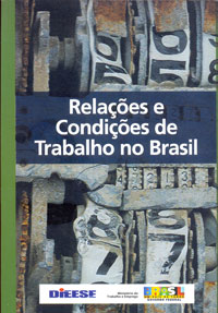 Relações e condições de trabalho no Brasil