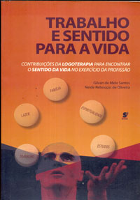 Trabalho e sentido para a vida