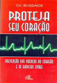 Proteja seu coração