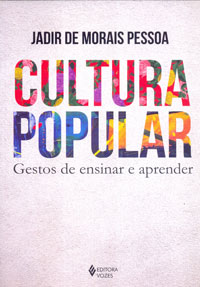 Cultura popular gestos de ensinar e aprender